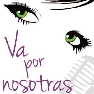 podcast va por nosotras
