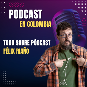 todo sobre podcast en colombia locutorco
