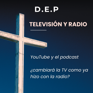 youtube y el podcast