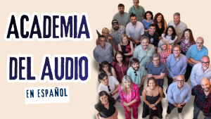 academia del audio en español